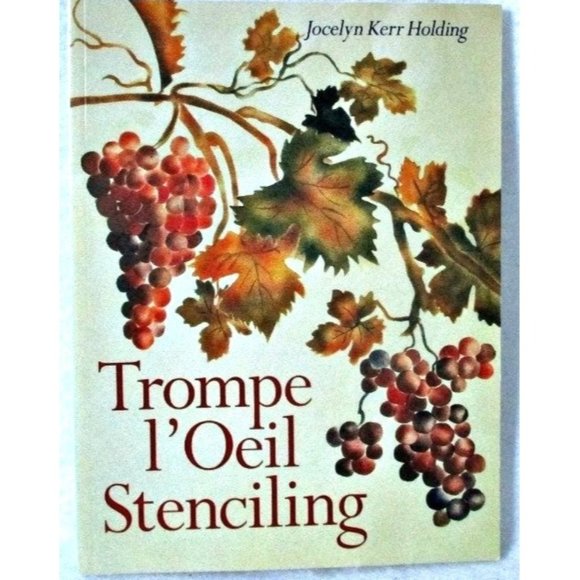 Tromp L'oeil Stenciling Do It Yourself Painting Book by Jocelyn Kerr Holding - Picture 1 of 4